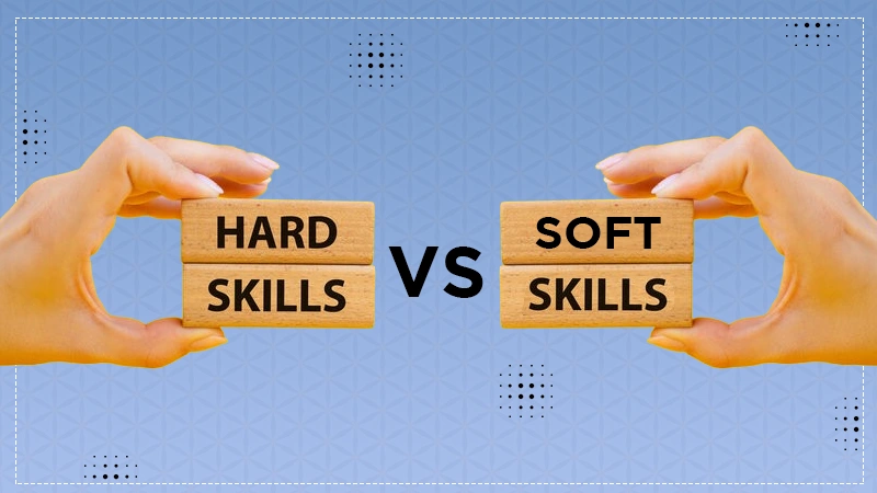 soft skills vs hard skills
